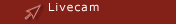 Livecam
